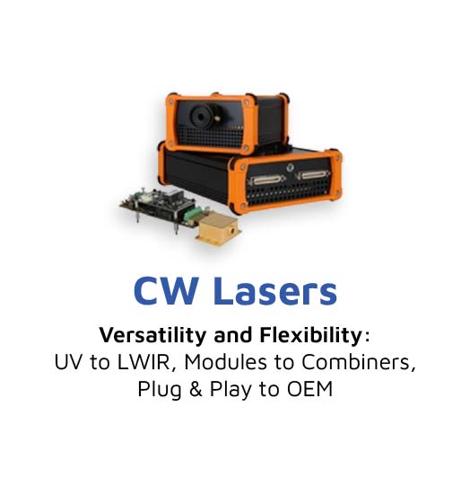 cw laser modules and text: CW lasers, versatility and flexibility, UV to LWIR, modules to combiners, plug & play to OEM
